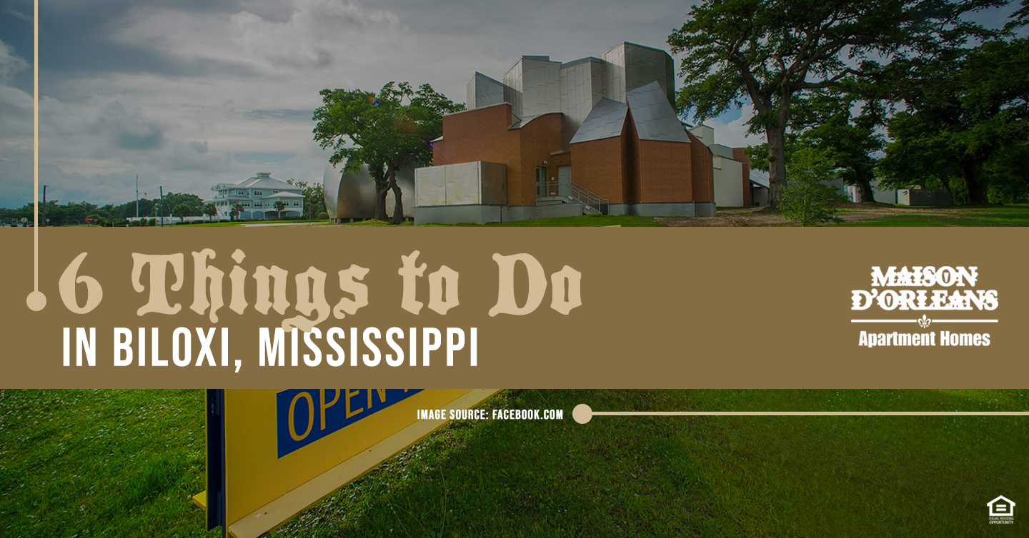 things to do in Biloxi Mississippi
